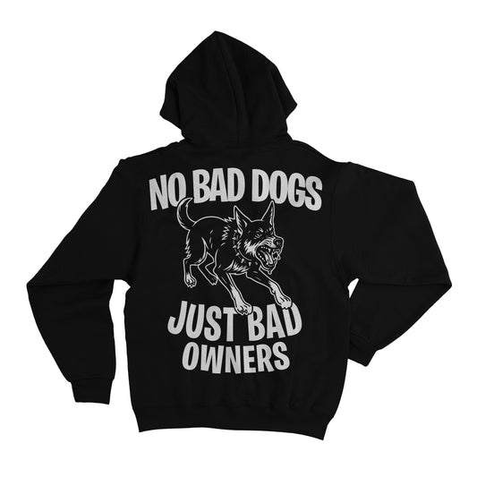 No Bad Dogs Hoodie