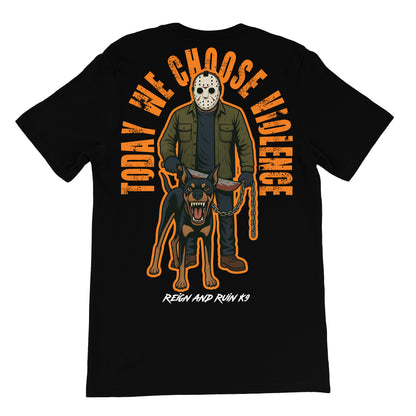 Today We Choose Violence Tee
